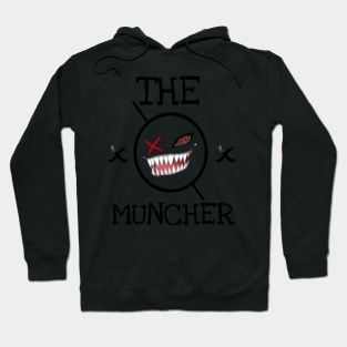 the muncher Hoodie